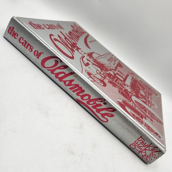 The Cars Of Oldsmobile Dennis Casteele Hardcover Book Signed 1981 Crest - Picture 5 of 9